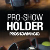 Pro Show Holder by Gary James